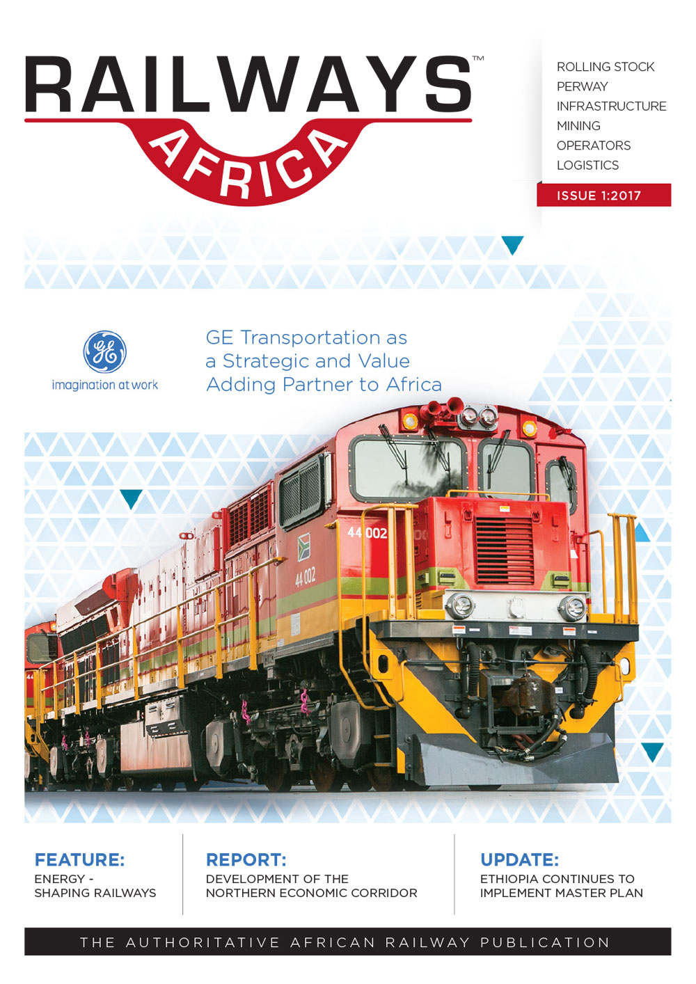 Railways Africa<sup>TM</sup> Issue 1 - 2017