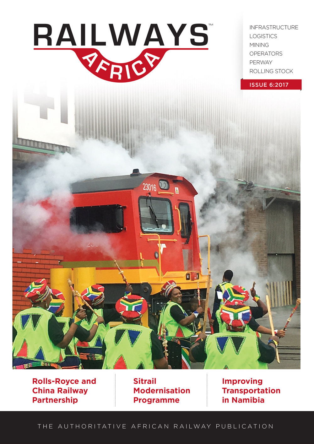 Railways Africa<sup>TM</sup> Issue 6 - 2017