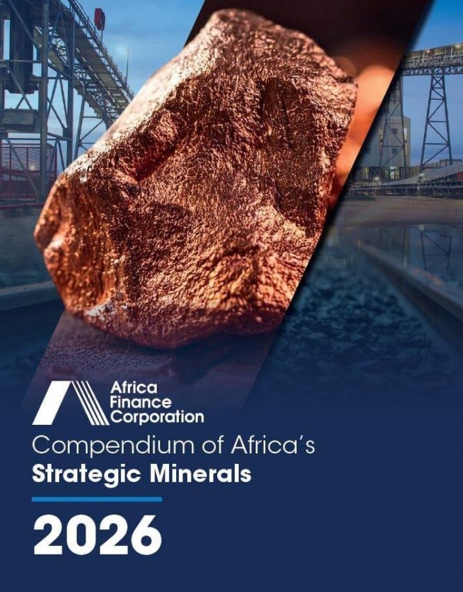 Africa Finance Corporation Study: Africa Must Rewire US$29.5 Trillion Mineral Endowment Around Industry, Infrastructure and Demand