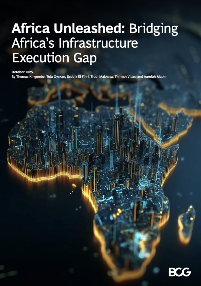 Boston Consulting Group - Bridging Africa’s Infrastructure Execution Gap