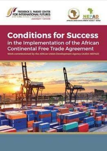 Conditions For Success In The Implementation Of The African Continental Free Trade Agreement