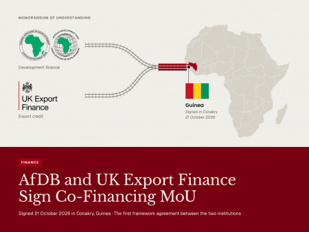 African Development Bank Group and UK Export Finance Sign Memorandum of Understanding on Co-Financing