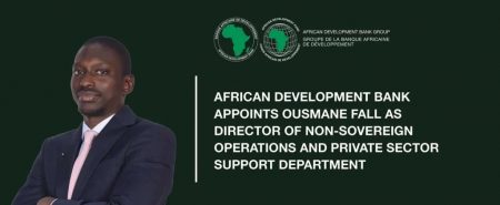 African Development Bank Appoints Ousmane Fall As Director Of Non-Sovereign Operations And Private Sector