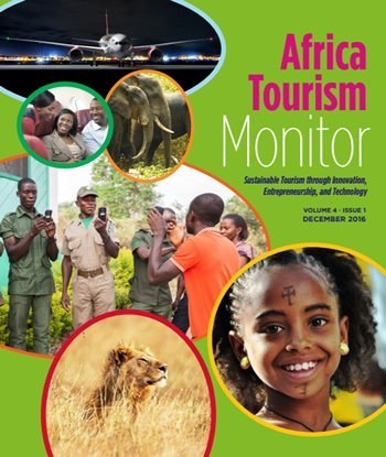 Urgent Policies Required For Inclusive Tourism Growth, Intra-Africa Trade And Visa Openness, Says Africa Tourism Monitor