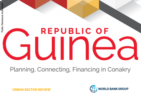 Guinea Urban Sector Review: Planning, Connecting, Financing in Conakry